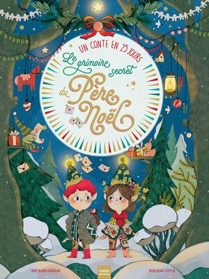 cover image of Le grimoire secret du Père Noël--Un conte en 25 jours